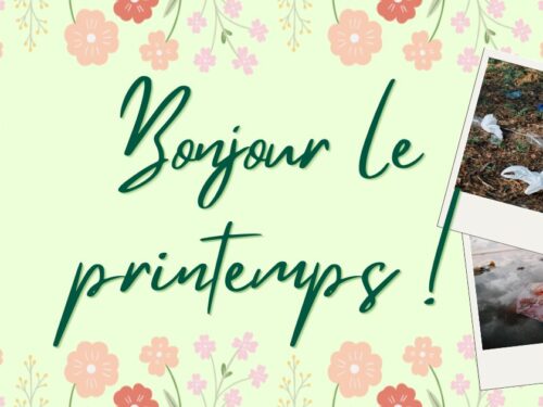 Bonjour le printemps